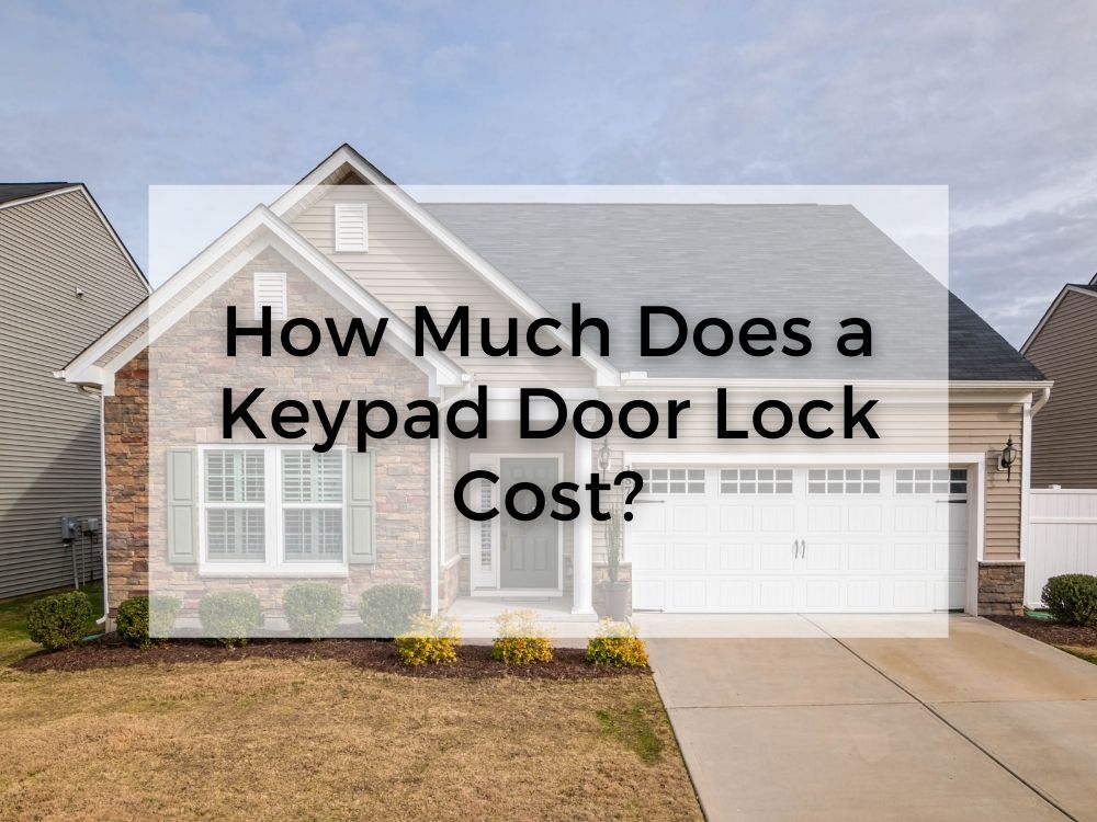 Keypad Door Lock Cost